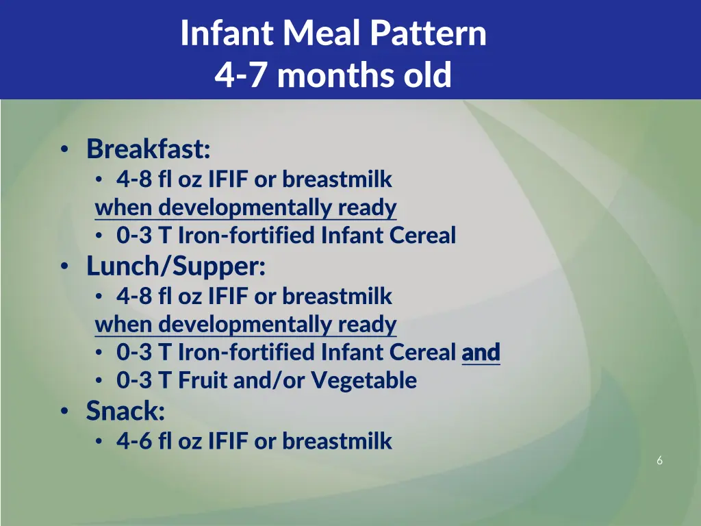 infant meal pattern 4 7 months old