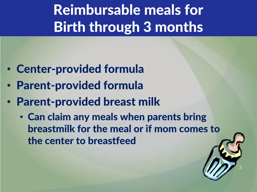 reimbursable meals for birth through 3 months