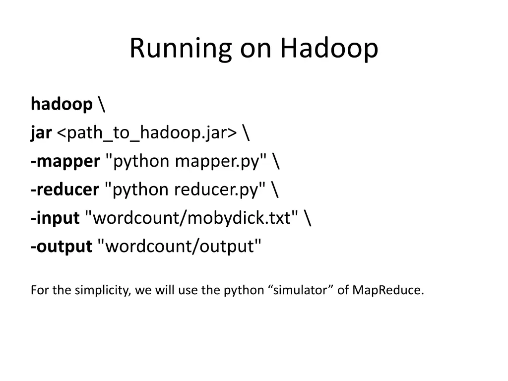 running on hadoop