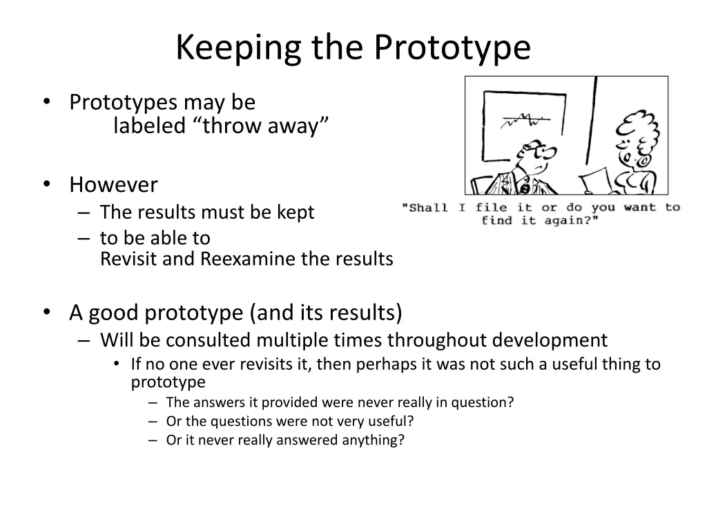 keeping the prototype