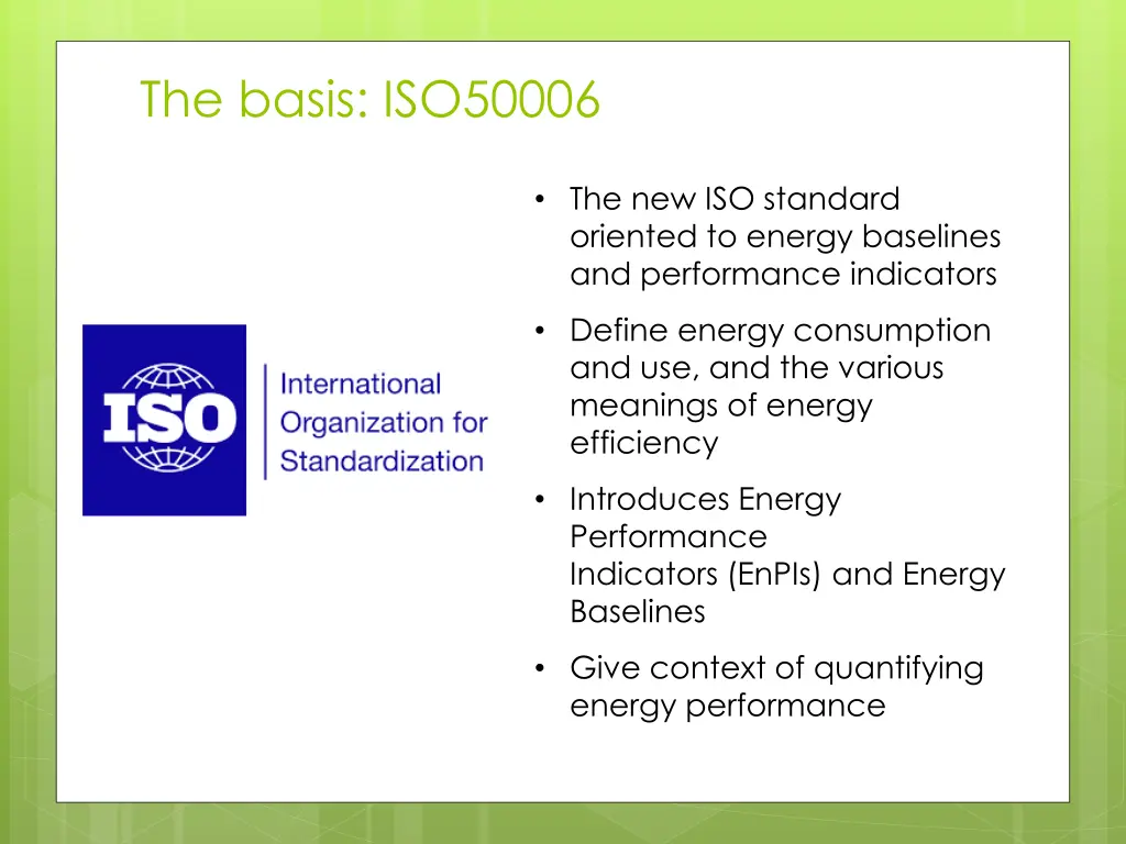 the basis iso50006