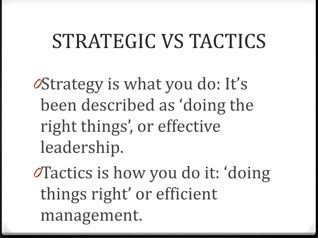 strategic vs tactics