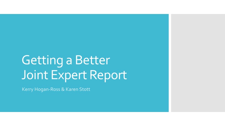 getting a better joint expert report