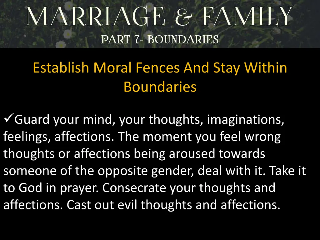 establish moral fences and stay within boundaries 2