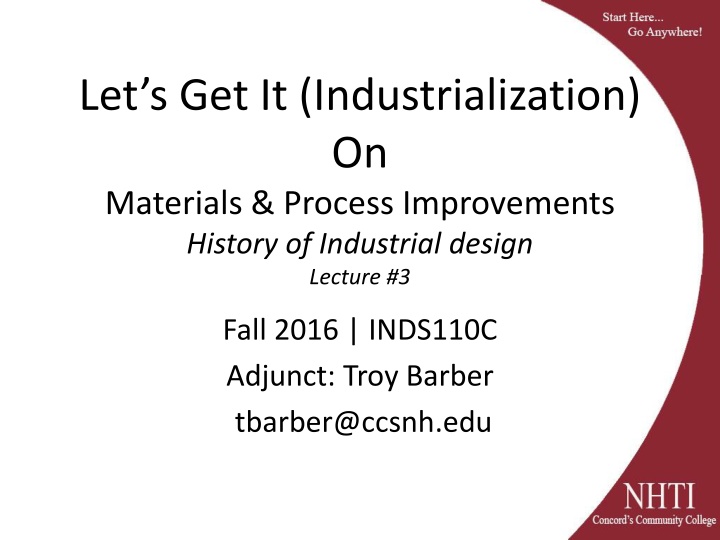 let s get it industrialization on materials