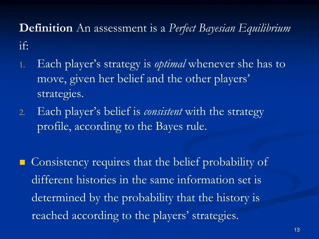 definition an assessment is a perfect bayesian