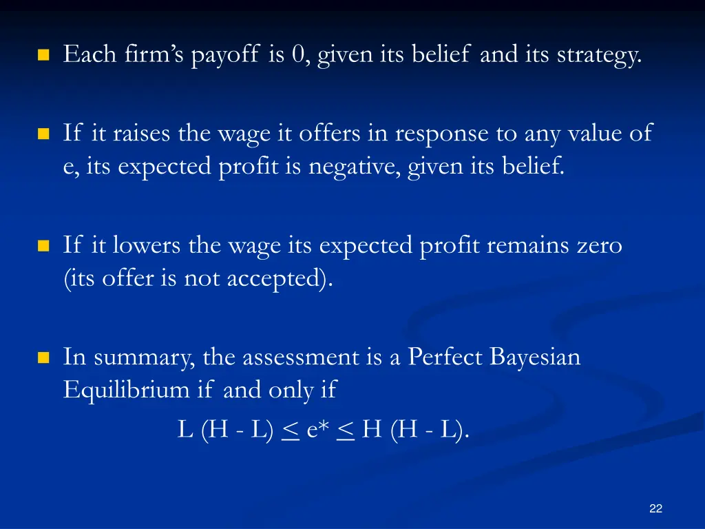 each firm s payoff is 0 given its belief