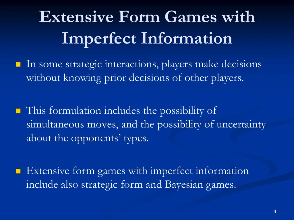 extensive form games with imperfect information