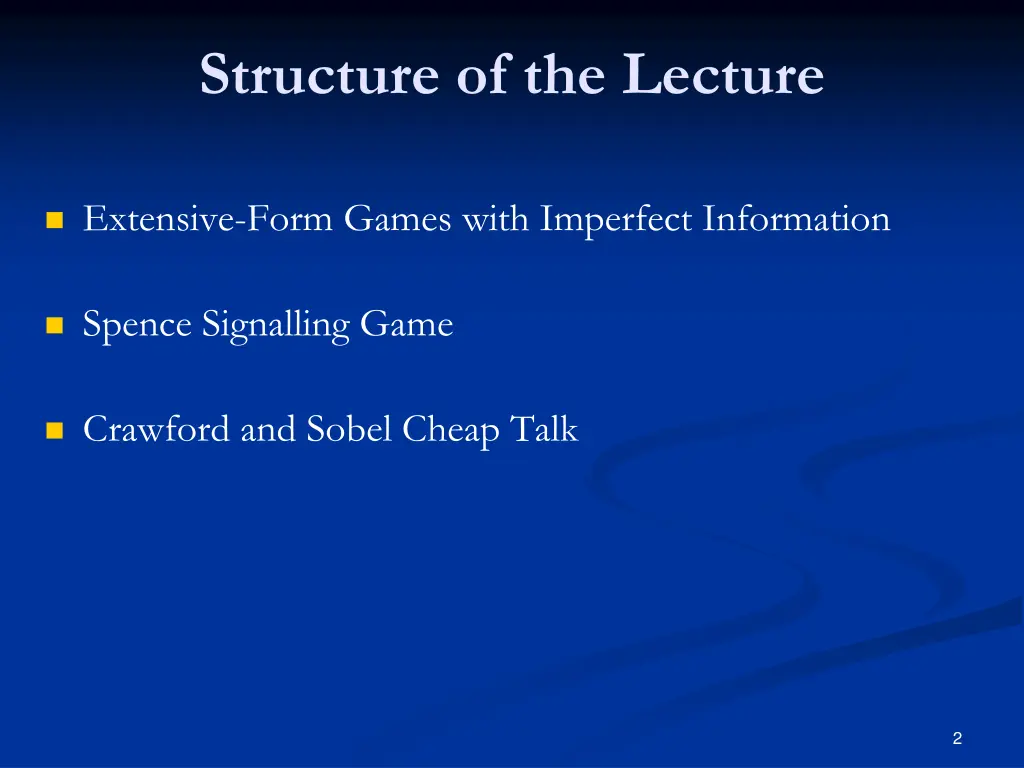 structure of the lecture