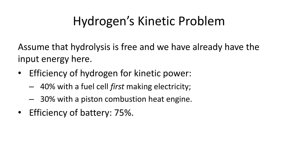 hydrogen s kinetic problem