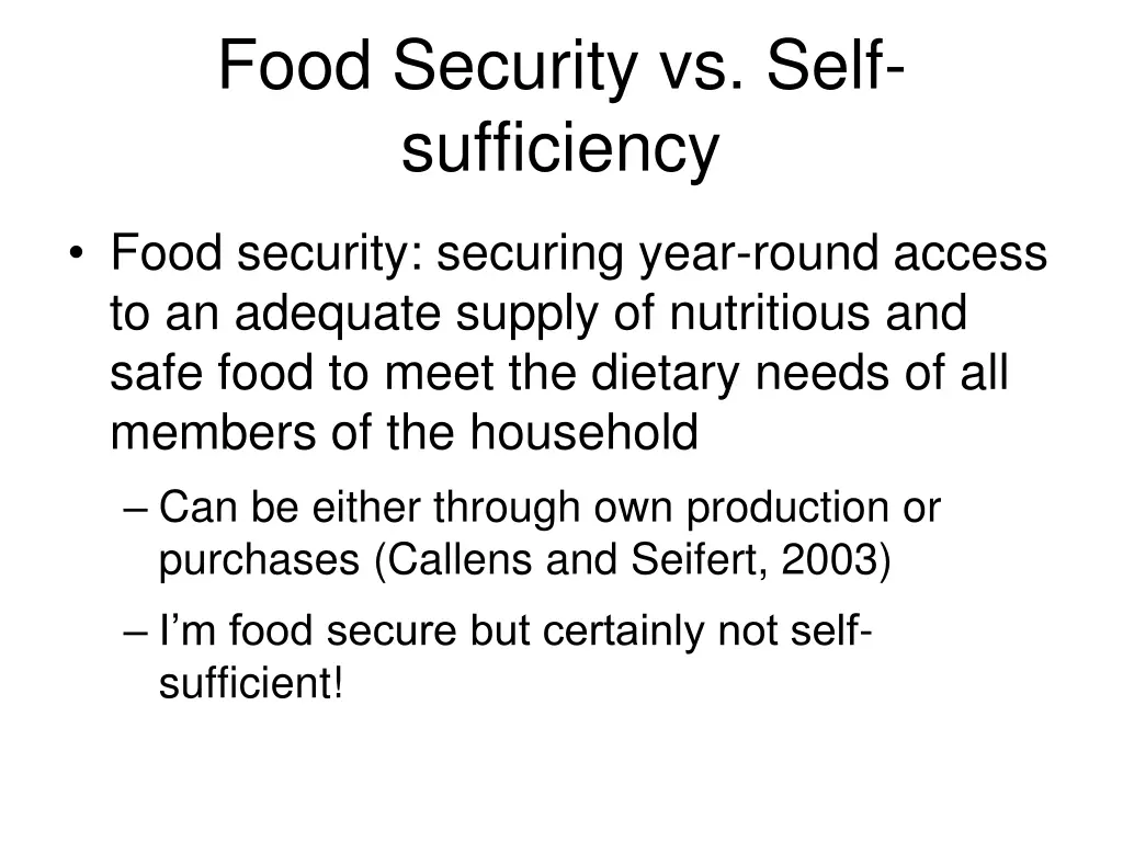 food security vs self sufficiency