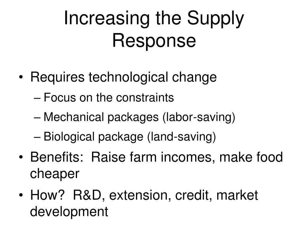 increasing the supply response