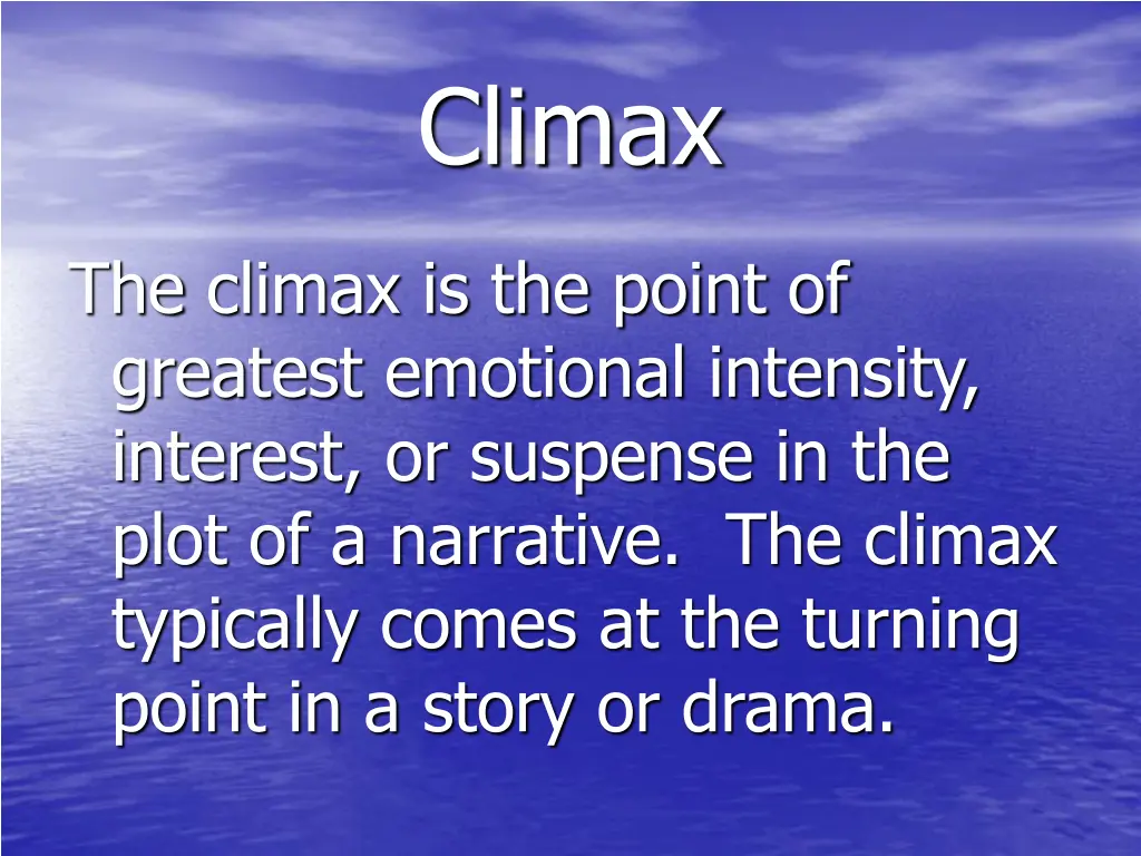 climax