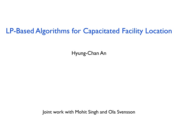 lp based algorithms for capacitated facility