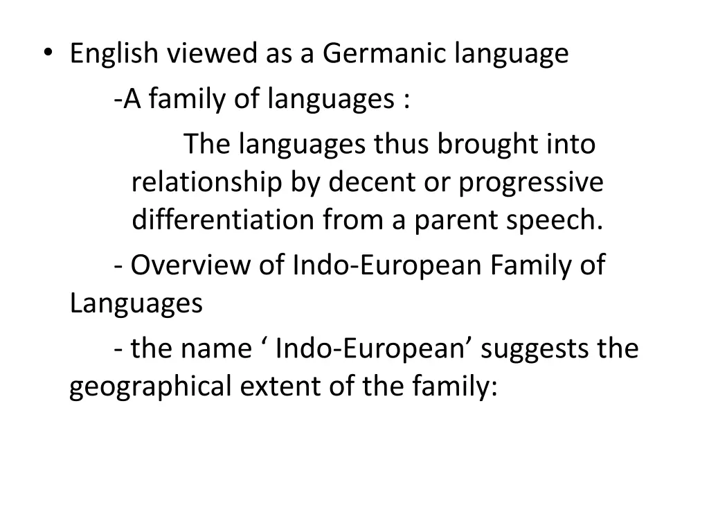 english viewed as a germanic language a family