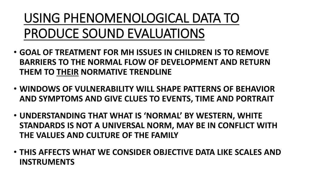 using phenomenological data to using