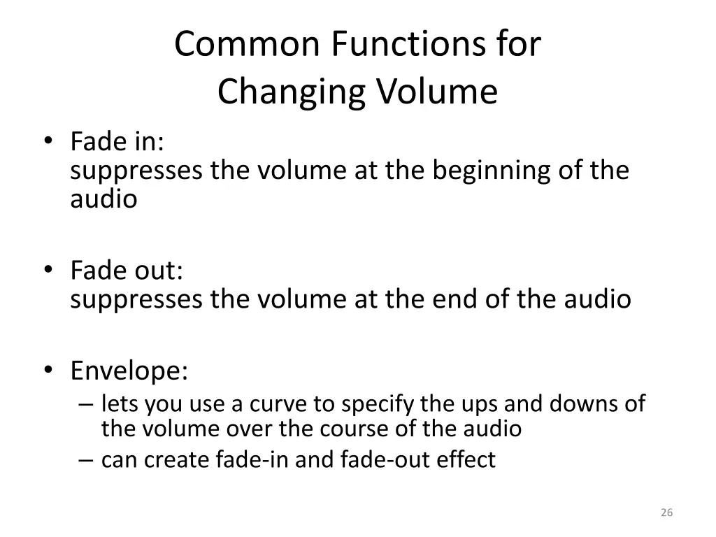 common functions for changing volume 1