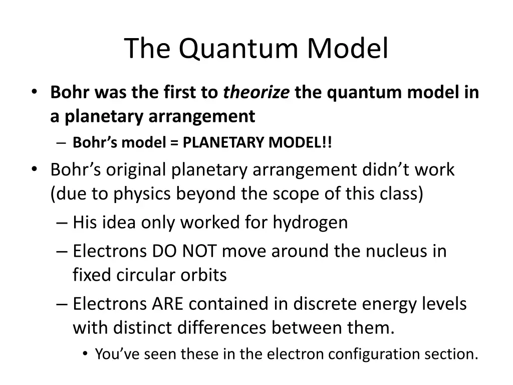 the quantum model