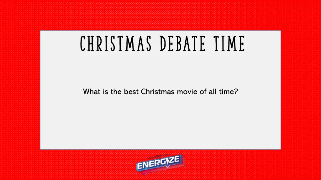 christmas debate time 4