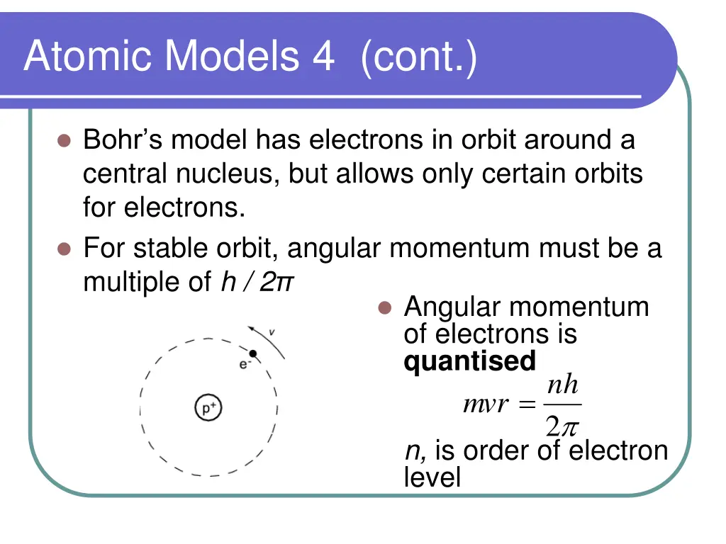 atomic models 4 cont