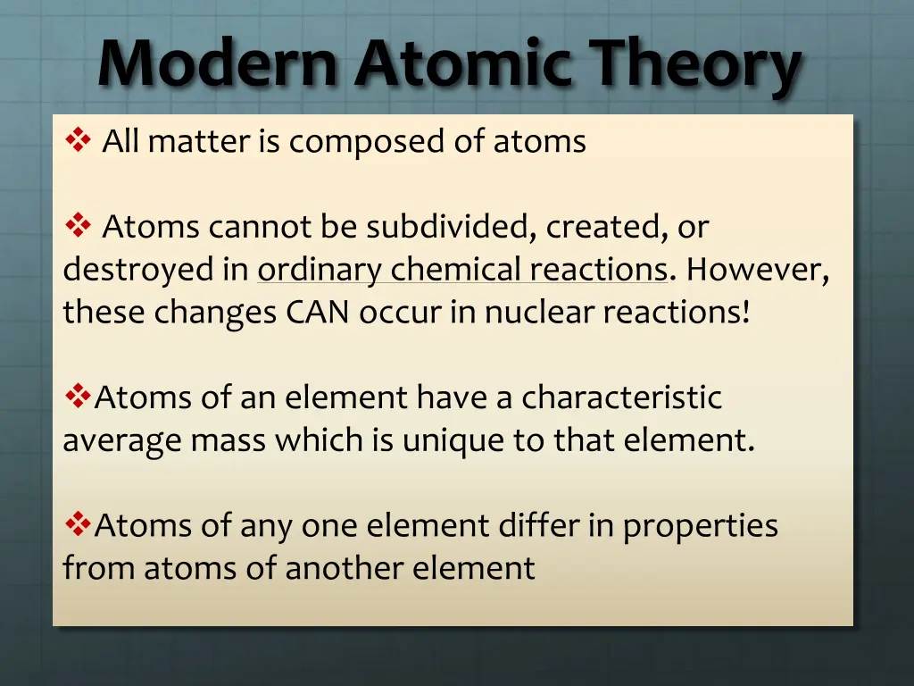 modern atomic theory all matter is composed