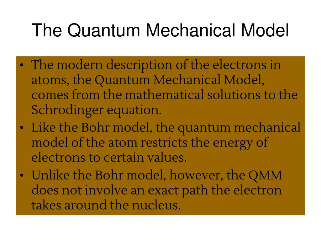 the quantum mechanical model