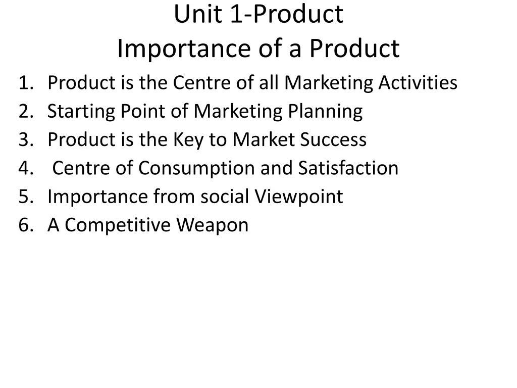 unit 1 product importance of a product 1 product
