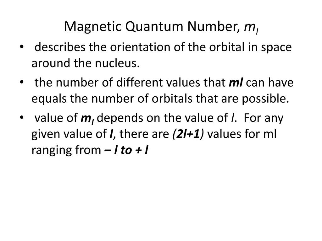 magnetic quantum number m l describes