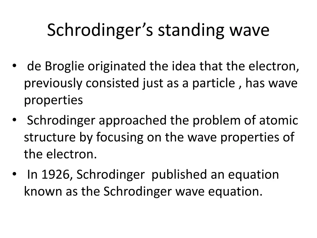 schrodinger s standing wave