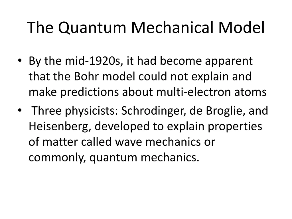 the quantum mechanical model 1