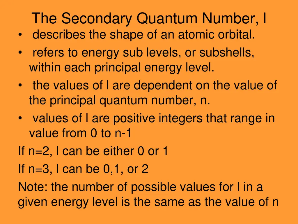 the secondary quantum number l describes