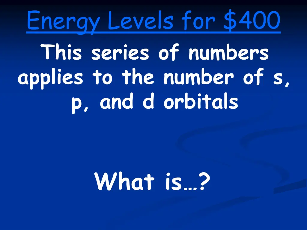 energy levels for 400 this series of numbers