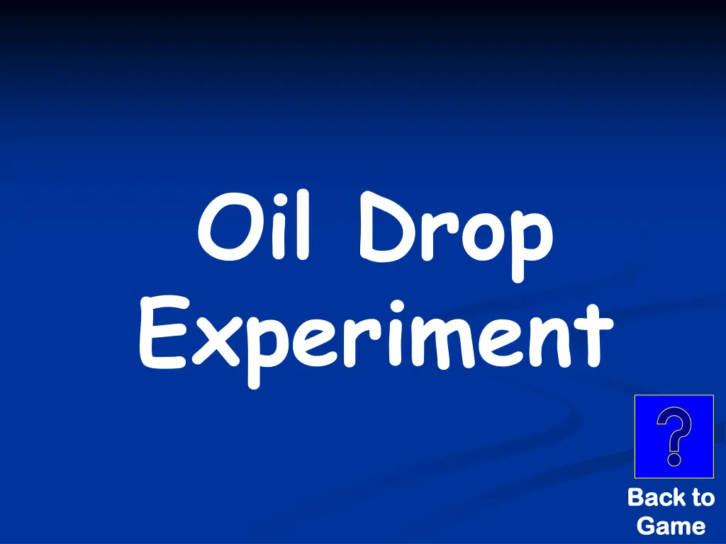 oil drop experiment