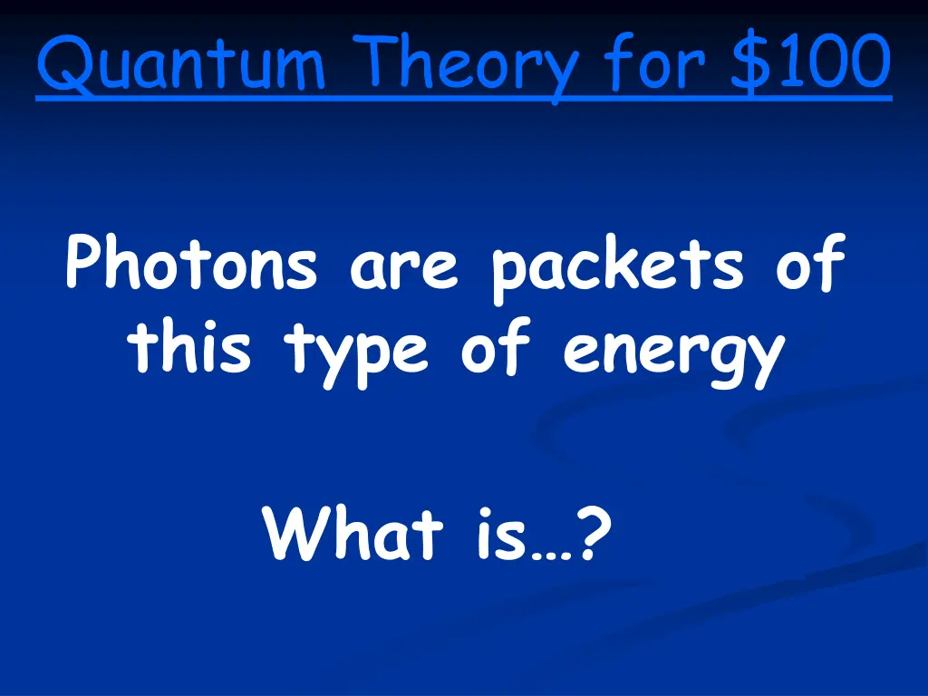 quantum theory for 100