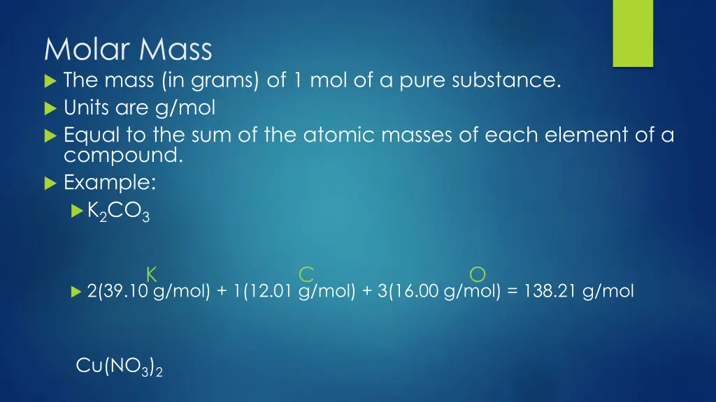 molar mass the mass in grams of 1 mol of a pure