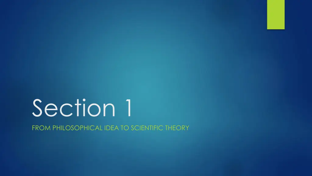 section 1 from philosophical idea to scientific