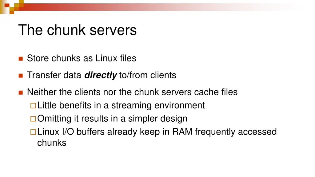 the chunk servers