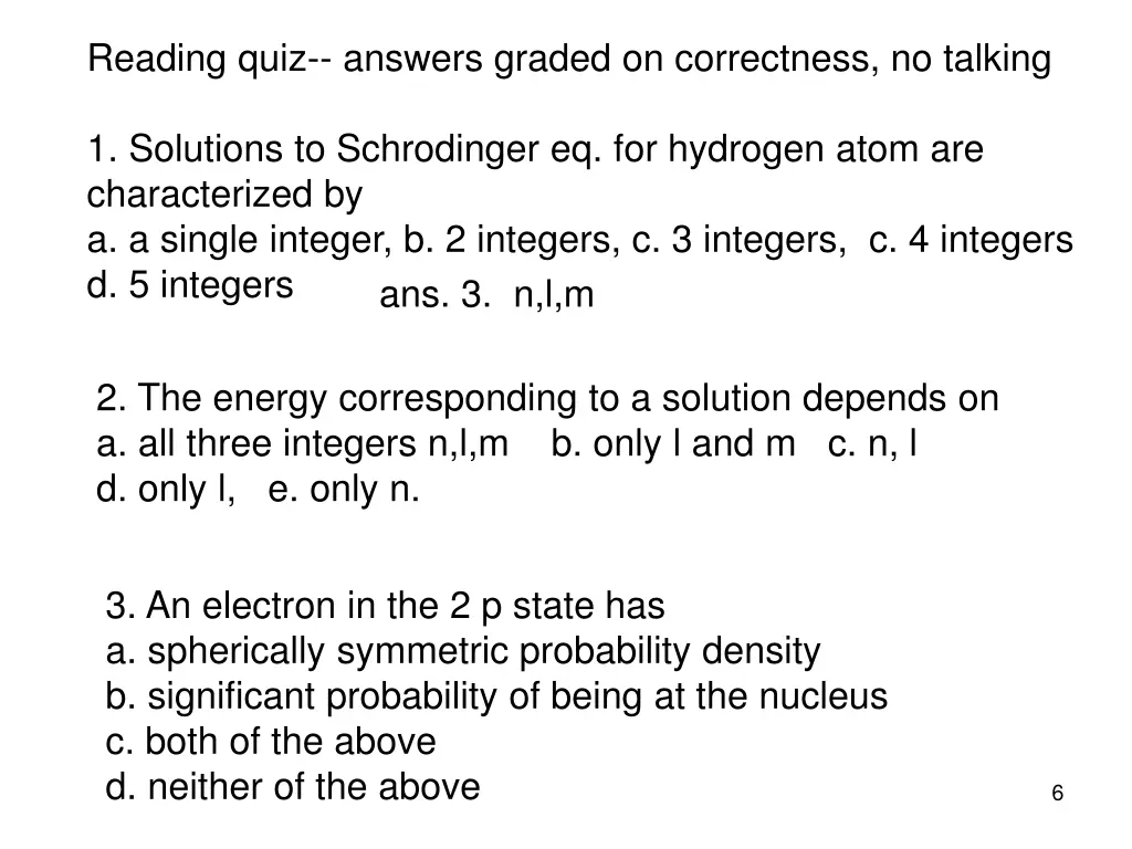 reading quiz answers graded on correctness