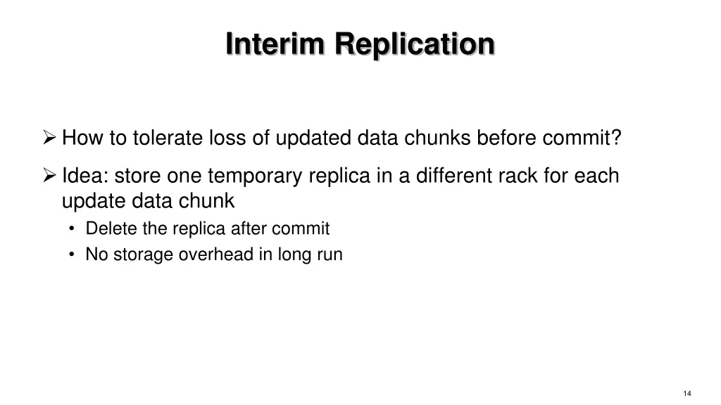 interim replication