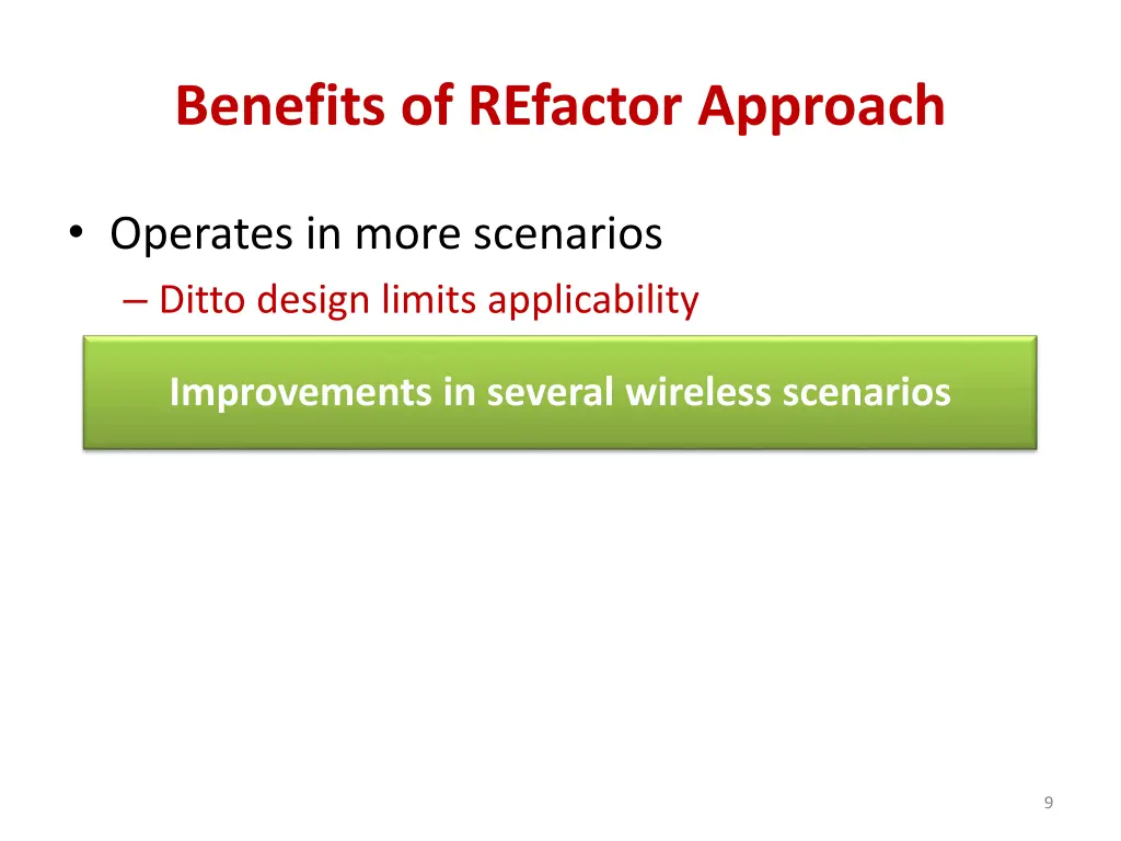 benefits of refactor approach 2