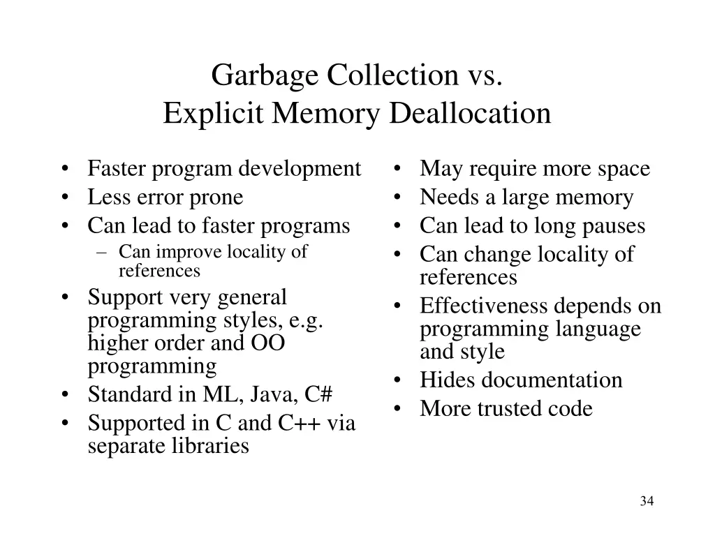 garbage collection vs explicit memory deallocation