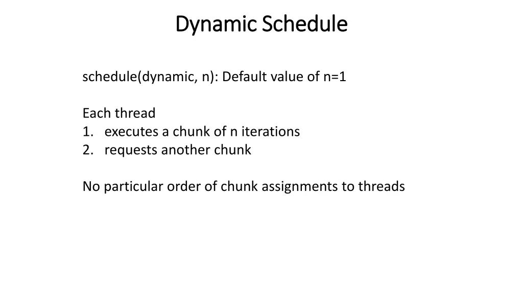 dynamic schedule dynamic schedule