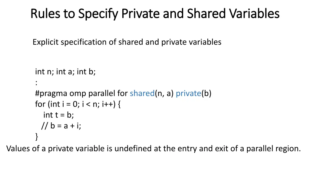 rules to specify private and shared variables 1