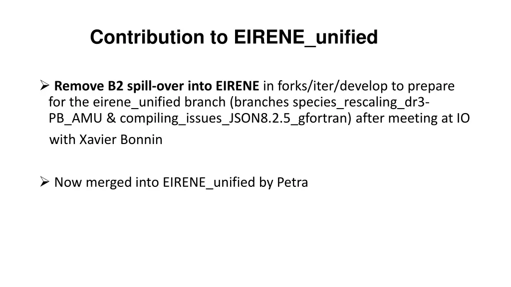 contribution to eirene unified