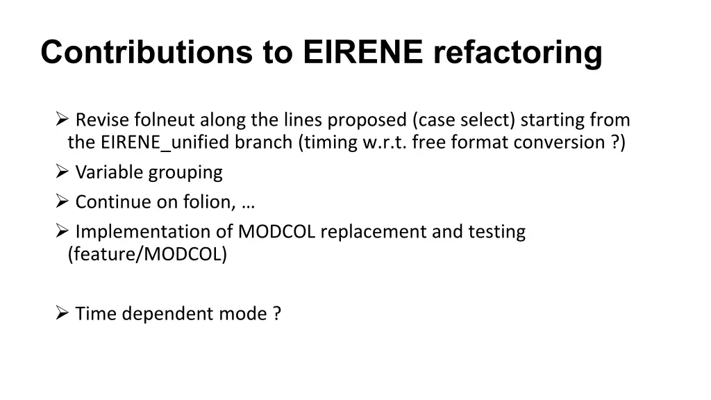 contributions to eirene refactoring