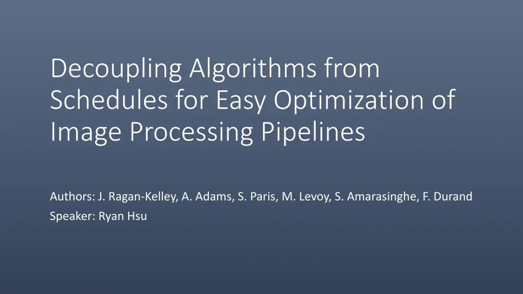 decoupling algorithms from schedules for easy