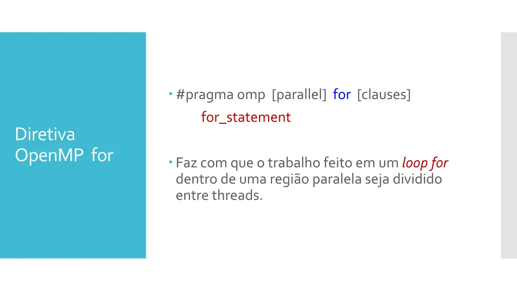 pragma omp parallel for clauses