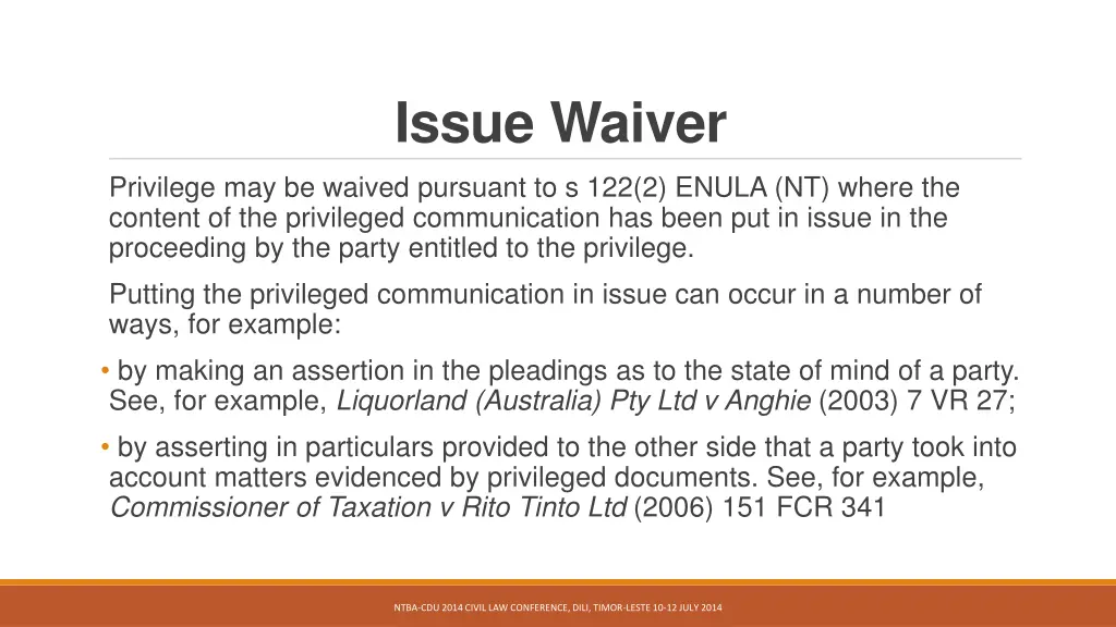 issue waiver