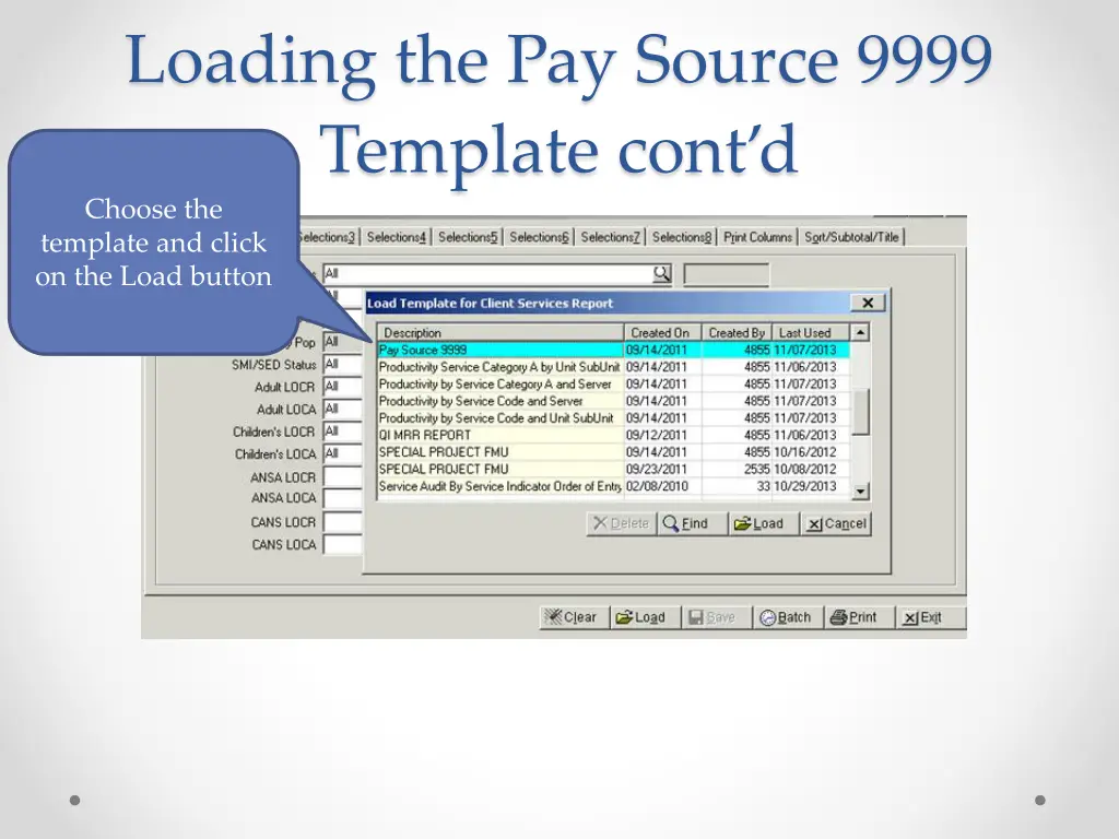 loading the pay source 9999 template cont