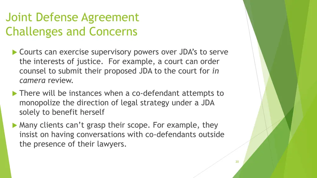 joint defense agreement challenges and concerns